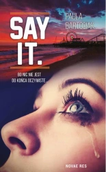 eBook Say it. - Paula Bartosiak mobi epub