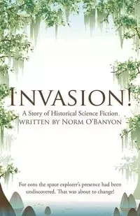 Invasion! - O'Banyon Norm