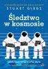 Baza Księżycowa Alfa T.1 Śledztwo w kosmosie - Stuart Gibbs