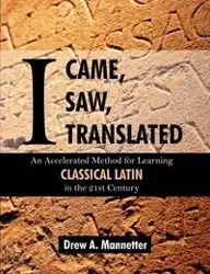 I Came, I Saw, I Translated - Drew Arlen Mannetter