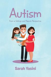 Autism - Sarah Yasini