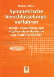 Symmetrische Verschlüsselungsverfahren - Michael Miller