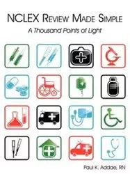 NCLEX Review Made Simple - Paul K. Addae RN
