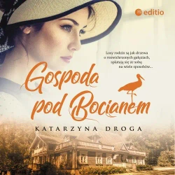 audiobook Gospoda pod Bocianem - Katarzyna Droga