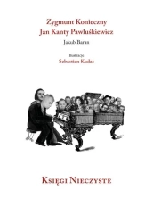 Księgi nieczyste - Jakub Baran, Jan Kanty Pawluśkiewicz, Zygmunt Kon