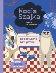 Kocia Szajka i klątwa starego kina. Łamigłówki - Agata Romaniuk, Malwina Hajduk
