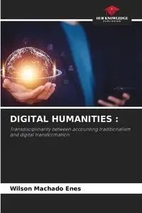DIGITAL HUMANITIES - Wilson Machado Enes