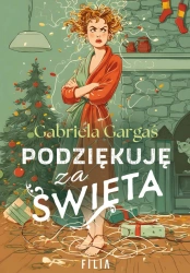 eBook Podziękuję za Święta - Gabriela Gargaś epub mobi