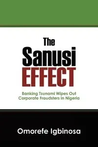 The Sanusi Effect - Igbinosa Omorefe