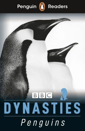 Dynasties: Penguins. Penguin Readers Level 2 wer. angielska - Stephen Moss