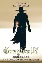 Graywullf - Thomas Rottinghaus