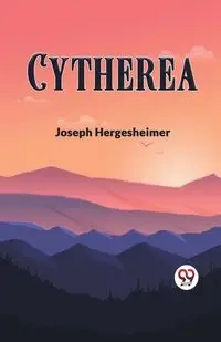 Cytherea - Joseph Hergesheimer