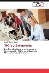 TIC´s y Enfermería - García Bañón Ana María