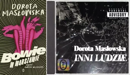 Bowie w Warszawie + Inni ludzie, Dorota Masłowska - Dorota Masłowska