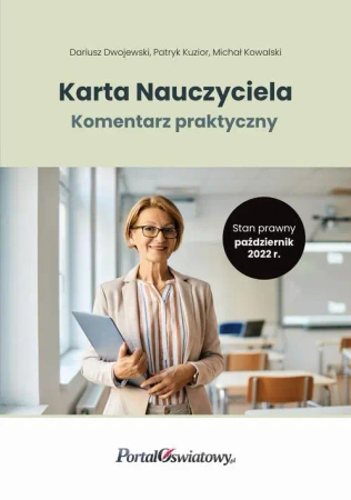 eBook Karta Nauczyciela. Komentarz praktyczny - Dariusz Dwojewski, Michał Kowalski, Patryk Kuzior epub mobi