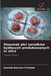 Stosunek płci zarodków bydlęcych produkowanych in vitro - Amanda Baracho Trindade