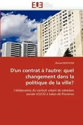 D''un contrat à l''autre - BENTAYEB-A