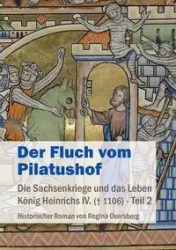 Der Fluch vom Pilatushof - Regina Oversberg