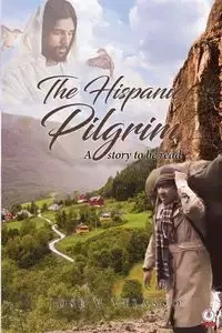 The Hispanic Pilgrim - Velasco José