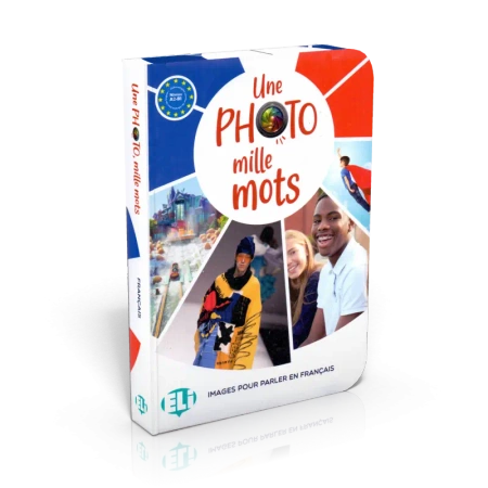 Une Photo mille mots: karty z tematami do wypowiedzi (Francuski) - ELI