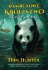 Bambusowe Królestwo T.1 Ocaleni z potopu - Erin Hunter