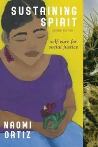 Sustaining Spirit - Naomi Ortiz
