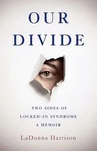 Our Divide - Harrison LaDonna