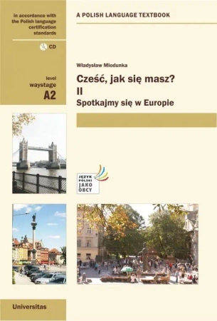 Cześć, jak się masz 2? Spotkajmy się w Europie - Władysław Miodunka