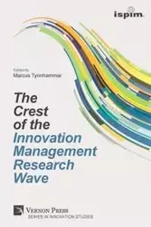 The Crest of the Innovation Management Research Wave - Tynnhammar Marcus