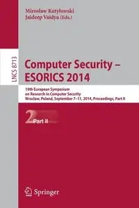Computer Security - ESORICS 2014 - Kutylowski Miroslaw