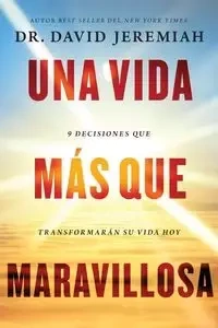 Una vida más que maravillosa - Jeremiah David