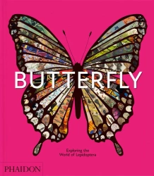 Butterfly. Exploring the World of Lepidoptera - David James G.