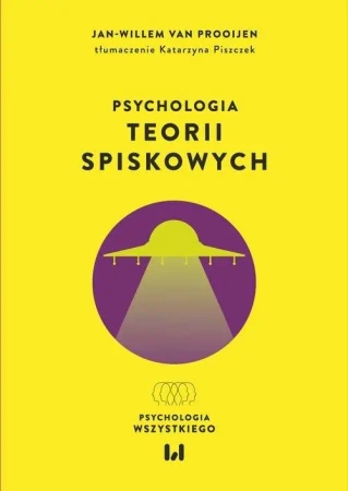 Psychologia teorii spiskowych - van Jan-Willem Prooijen