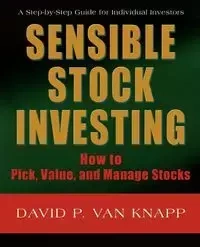 Sensible Stock Investing - Van David Knapp