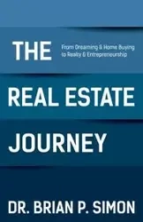 The Real Estate Journey - Simon Brian Dr. P.