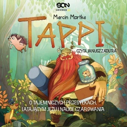 audiobook Tappi. O tajemniczych przesyłkach, latającym jeżu i nauce czarowania - Marcin Mortka