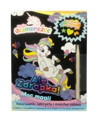 Moje Jednorożce Ale zdrapka! cz.2 Magii moc - praca zbiorowa