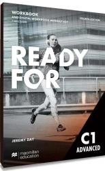 Ready for C1 First 4th ed. WB + online + audio - Jeremy Day