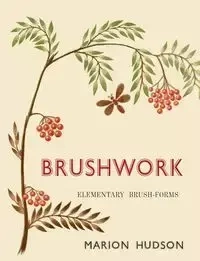 Brushwork - Marion Hudson