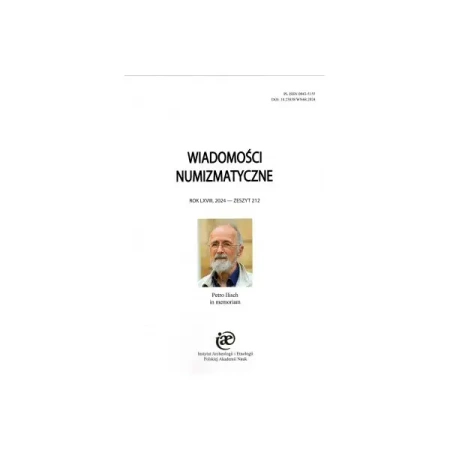 Wiadomości Numizmatyczne 212/2024 - praca zbiorowa