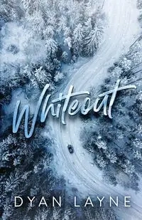 Whiteout - Layne Dyan