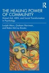 The Healing Power of Community - Marx Lusijah