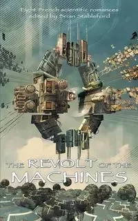 The Revolt of the Machines - Stableford Brian