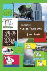 ShuttlePlane Human Transport - Lewis Ron J.