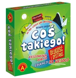 Coś Takiego! Długość i Dystans ALEX - Alexander
