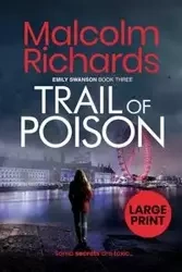 Trail of Poison - Malcolm Richards