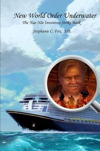 New World Order Underwater - Fox Stephanie C.