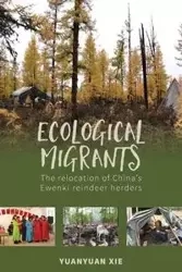 Ecological Migrants - Xie Yuanyuan