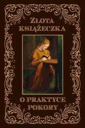 Złota książeczka o praktyce pokory - Dom Sans od Św. Katarzyny