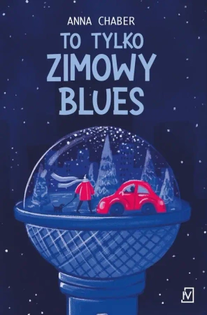 eBook To tylko zimowy blues - Anna Chaber mobi epub
